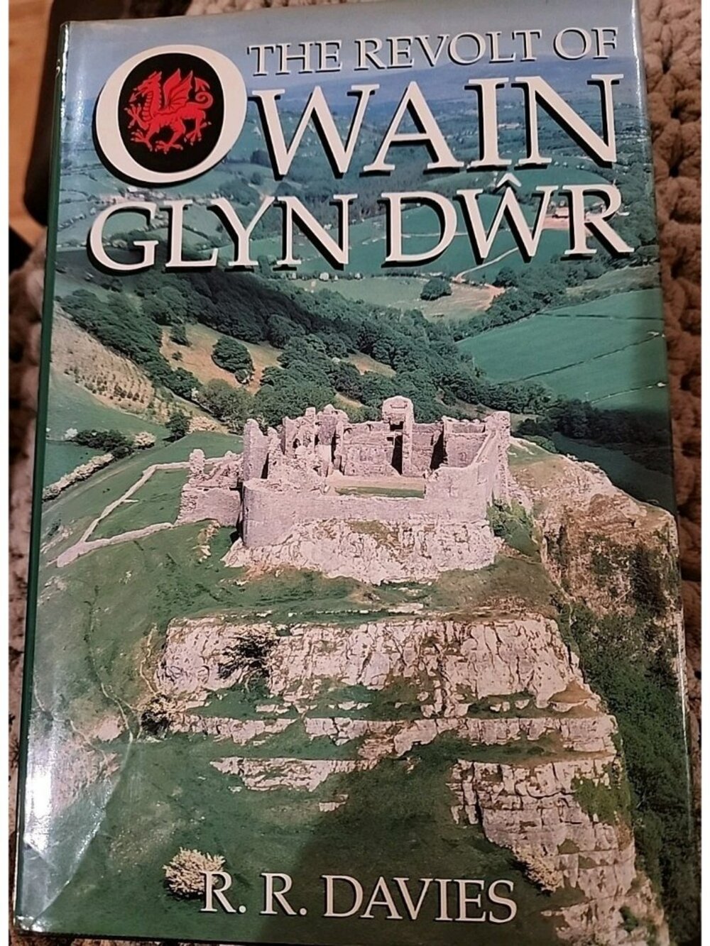Revolt of Owain Glyn Dwr by R. R. Davies (1995, Hardcover) First Edition